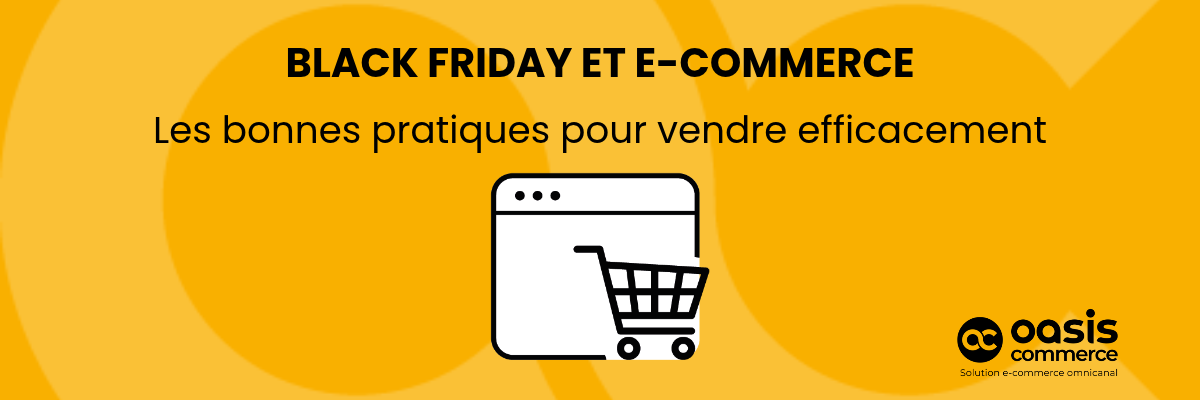 Black Friday et e-commerce : les bonnes pratiques pour vendre efficacement