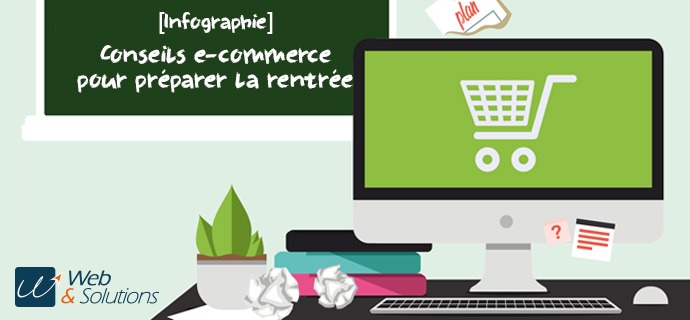 10 actions e-commerce à appliquer avant la rentrée