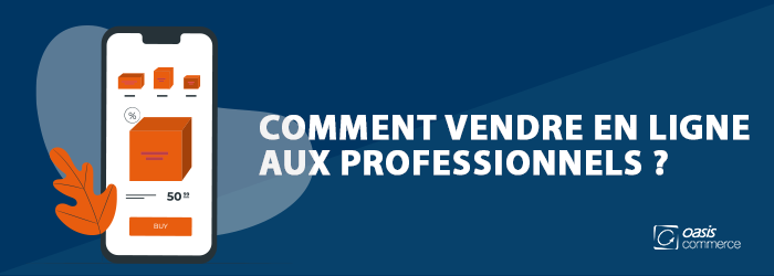 Bandeau comment vendre en ligne aux professionnels